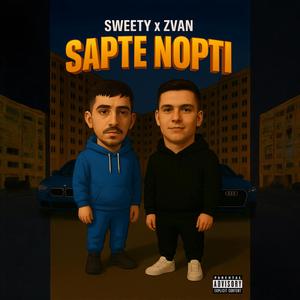 SAPTE NOPTI (feat. ZVAN)