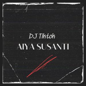 Aiya susanti (Aiya Susanti)