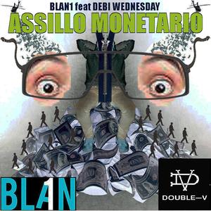 Assillo monetario (feat. Debi Wednesday)