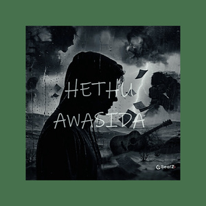 Hethu Awasida (Atmospheric Version)