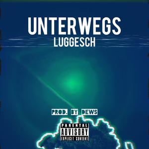 UNTERWEGS