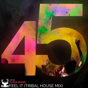 Feel It (Tribal House Mix)