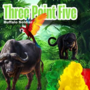Three Point Five (Buffalo Soldier)