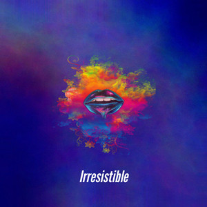Irresistible