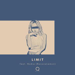 LIMIT (feat. Nadia (BananaLemon))