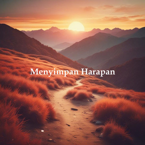 Menyimpan Harapan