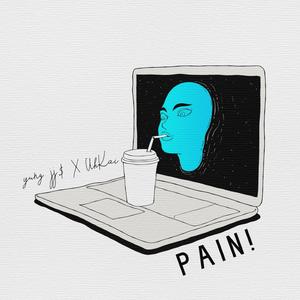 Pain! (feat. UhKai)