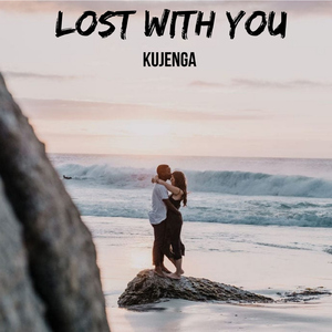 Lost with You