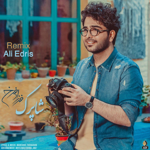 Shaparak (Ali Edris Remix)