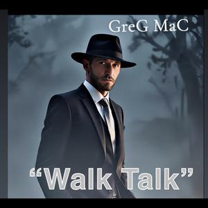 Walk Talk