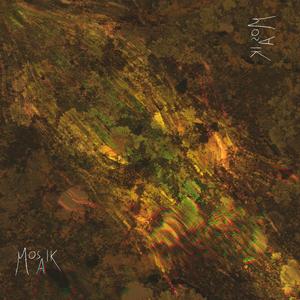 Mosaik (feat. ChilledWibes)