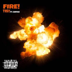 Fire! (feat. Canvas)