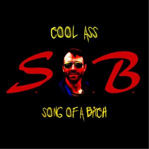 S.O.B. (Song of a *****)