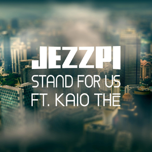Stand for Us (feat. Kaio Thé)