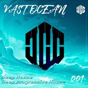 旷海电台001：Deep House/Deep Progressive House