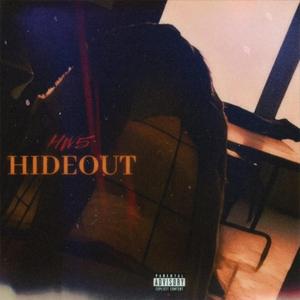 Hideout (feat. Calichris, Yung "B" & Lil V!llain)