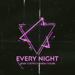 Every Night (prod. by Trill Emotion)