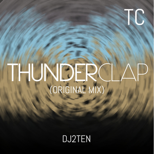 Thunderclap (Original Mix)