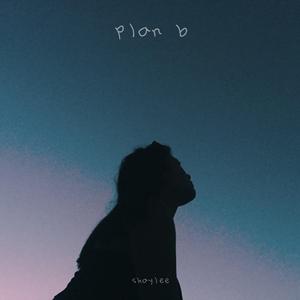 Plan B