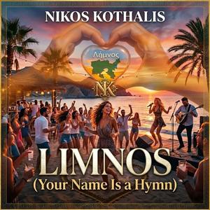 Limnos (Your Name Is a Hymn)