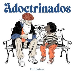 Adoctrinados