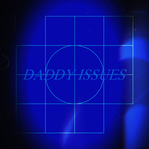 Daddy Issues