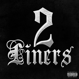 2 Liners