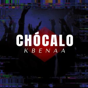 CHÓCALO