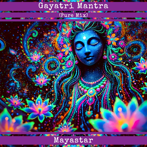 Gayatri Mantra (Pure Mix)
