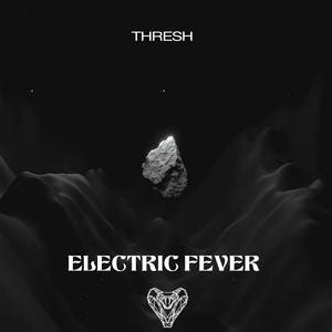 Electric Fever