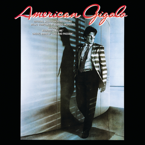 The Seduction (Love Theme) (American Gigolo/Soundtrack Version)