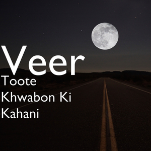 Toote Khwabon Ki Kahani