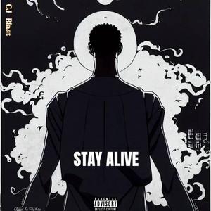 Stay Alive