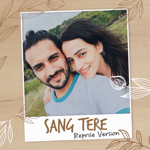 Sang Tere - Reprise Version