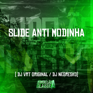Slide Anti Modinha
