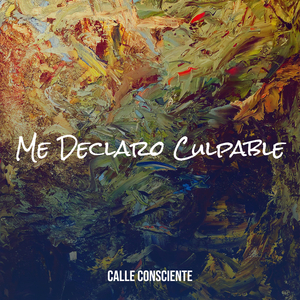 Me Declaro Culpable