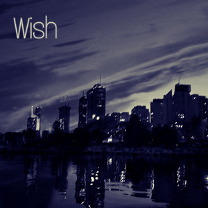 Wish