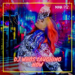 DJ Whos Laughing Now