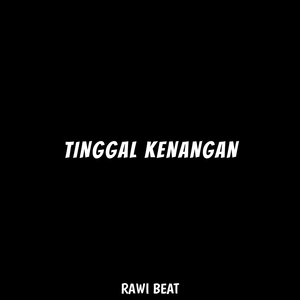 Tinggal Kenangan