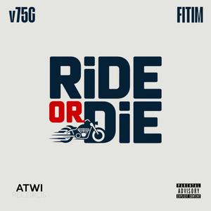 RIDE OR DIE (feat. Fitim)