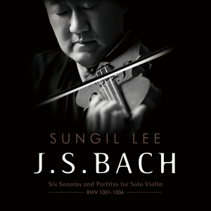 J.S. Bach Partita Ⅰ for Solo Violin in b minor, BWV 1002 Sarabande