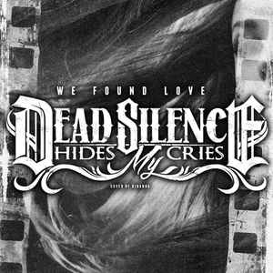 We Found Love (Rihanna Cover)