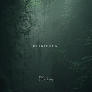 Petrichor (feat. Tuna)