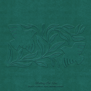 Waiting For You (feat. Reggie Dartey)