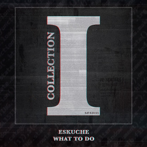 What To Do (Extended Mix)