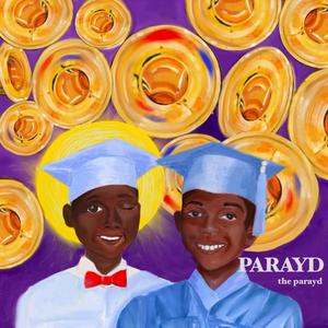 Parayd (feat. Chief Joseph Boudreaux Jr. & T Qwapo)