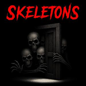 SKELETONS