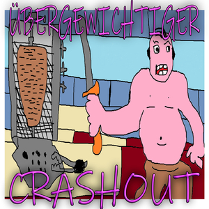 Übergewichtiger Crashout