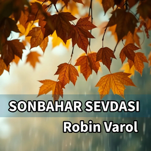 Sonbahar Sevdası