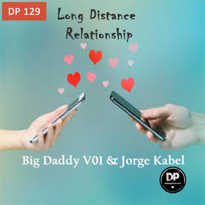 Long Distance Relationship (Original Mix)